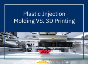 Plastic Injection Molding vs 3D Printing - Clark Rubber & Plastic